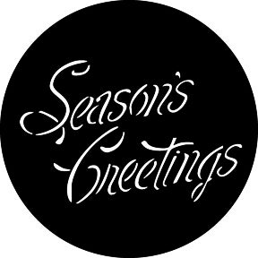 Season's Greetings Metallgobo, B-Size (86mm) - Rosco | Bellalite